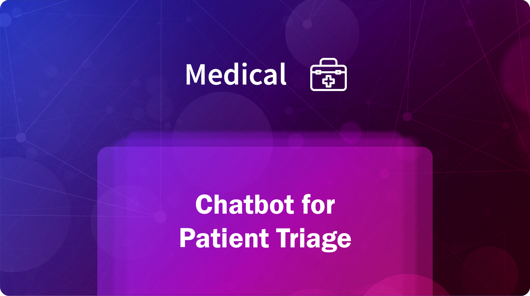 Chatbot for Patient Triage