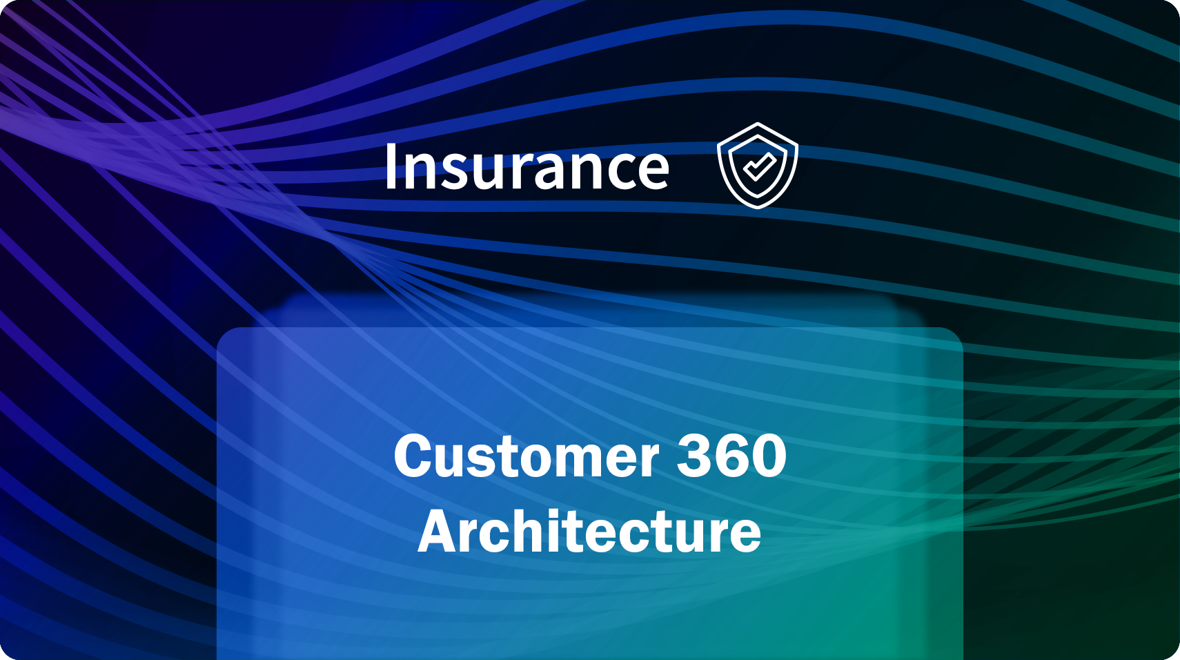 Customer-360-Architecture