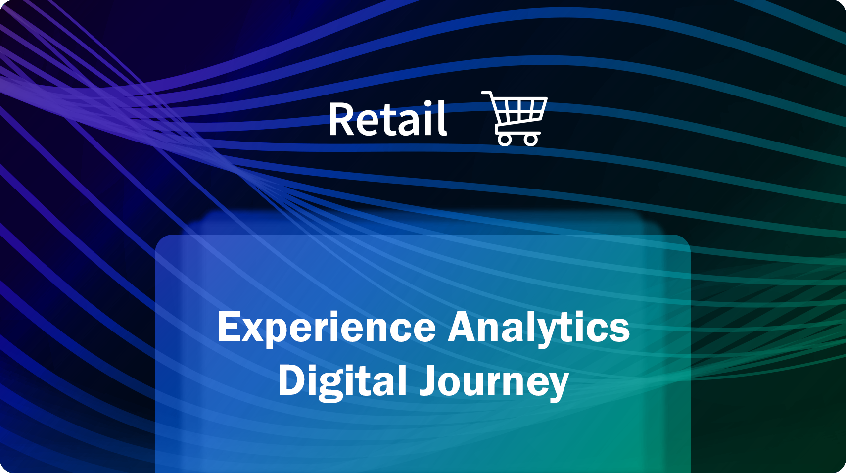 Experience-Analytics-Digital-Journey