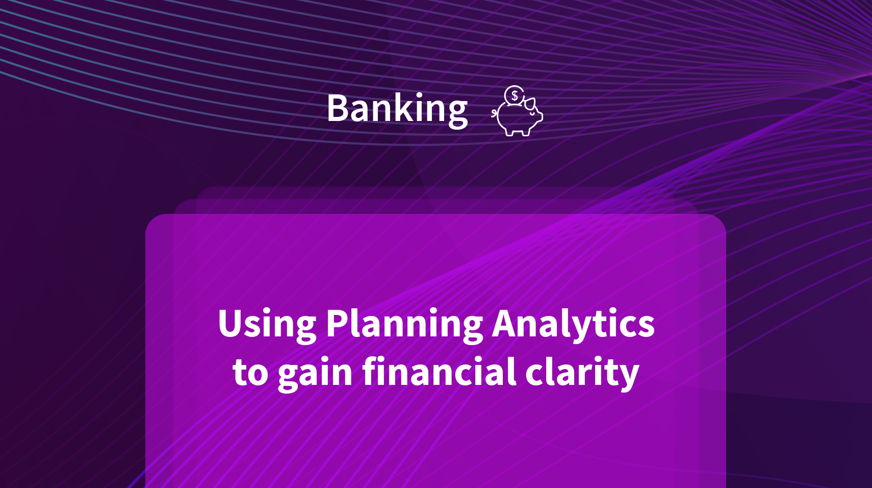 Using Business Intelligence to gain financial clarity