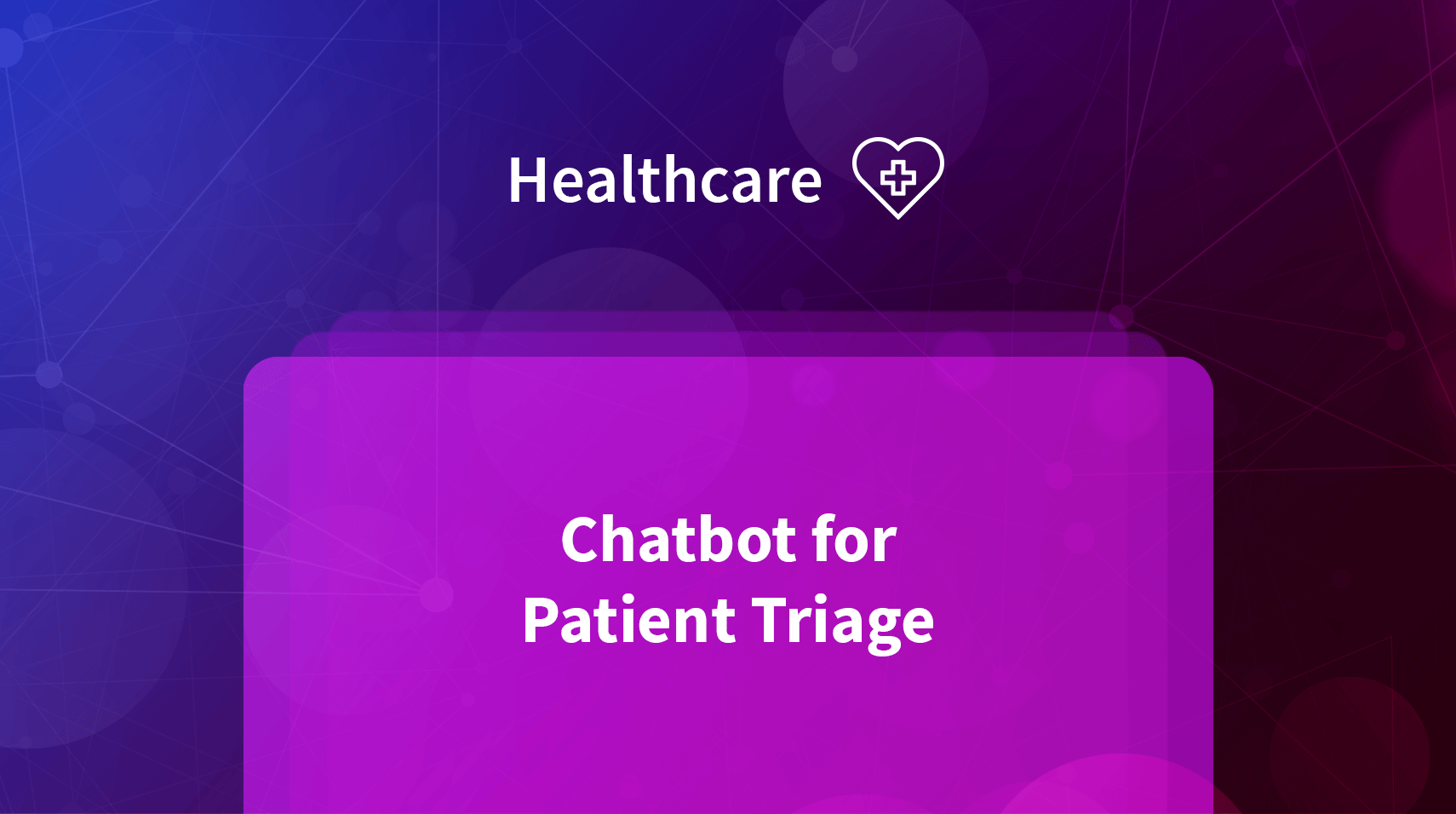 Chatbot for Patient Triage