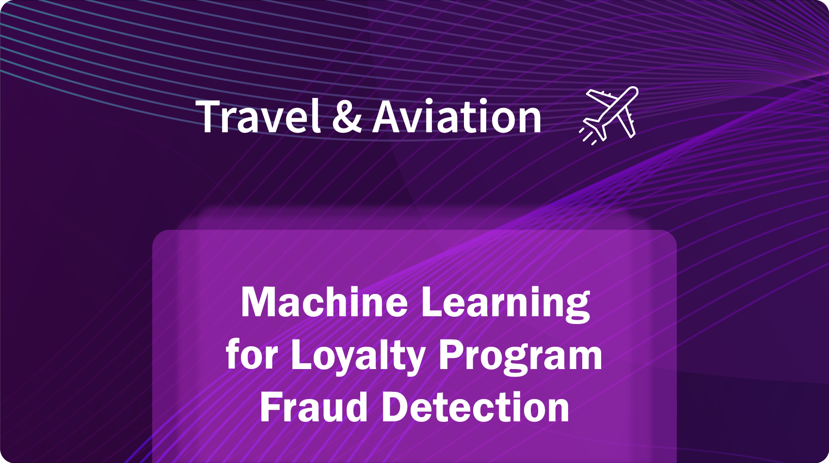machine-learning-for-loyalty-program-fraud-detection-kpi-digital
