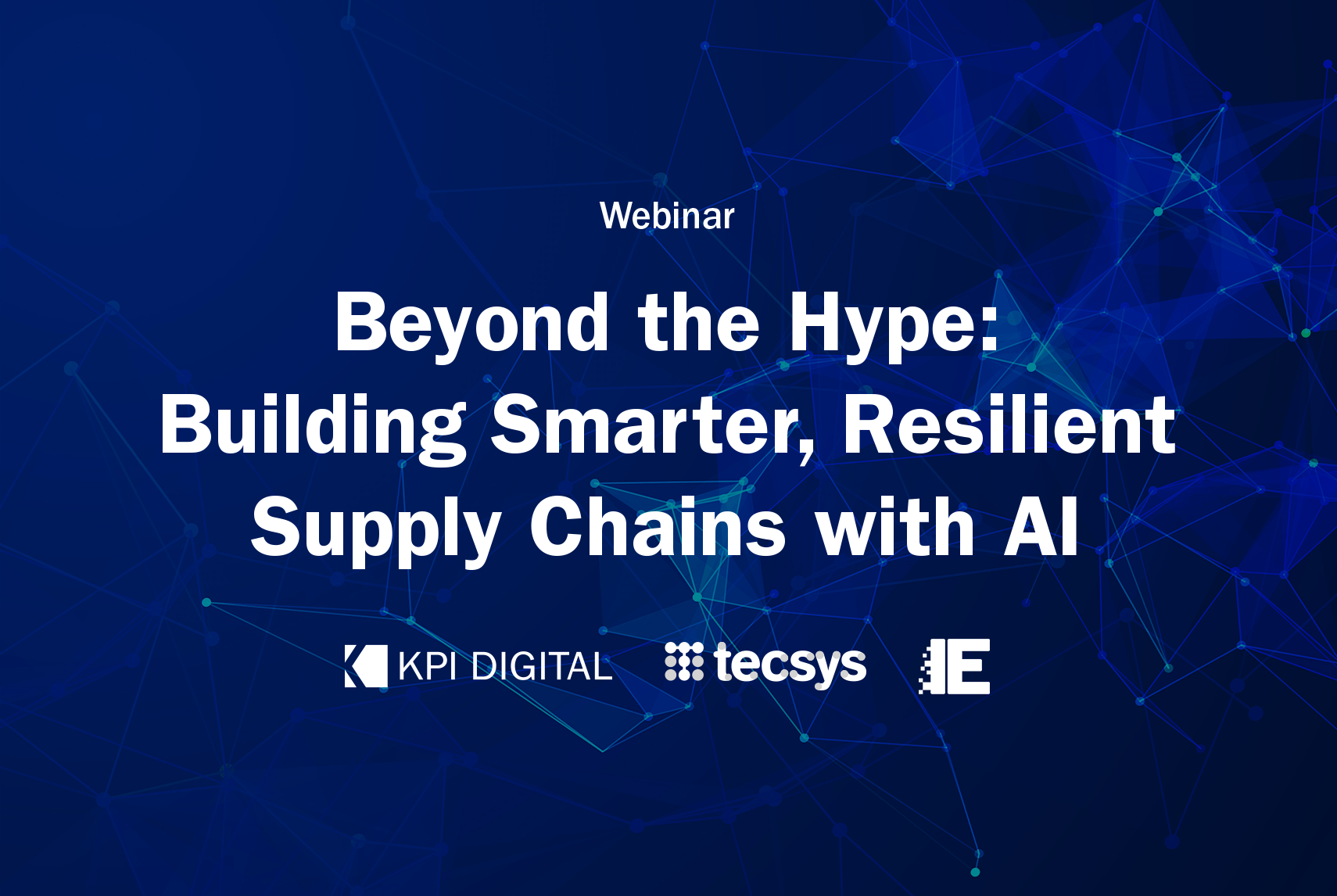 Beyond the Hype: Building Smarter, Resilient Supply Chains with AI